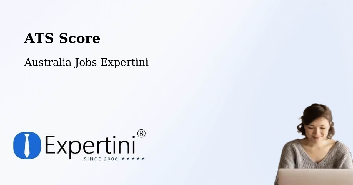 Resume ATS Score & Job Description Match Tool – Murchison - Australia Jobs Expertini