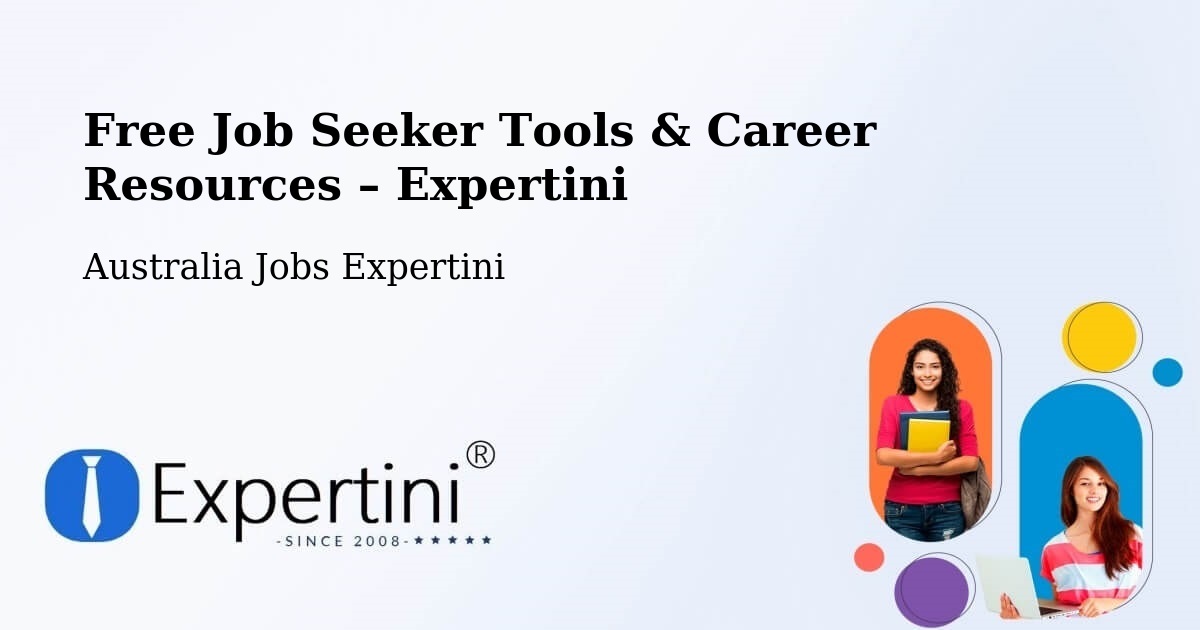 Free Job Seeker Tools & Career Resources – Murchison - Murchison, Australia Jobs Expertini