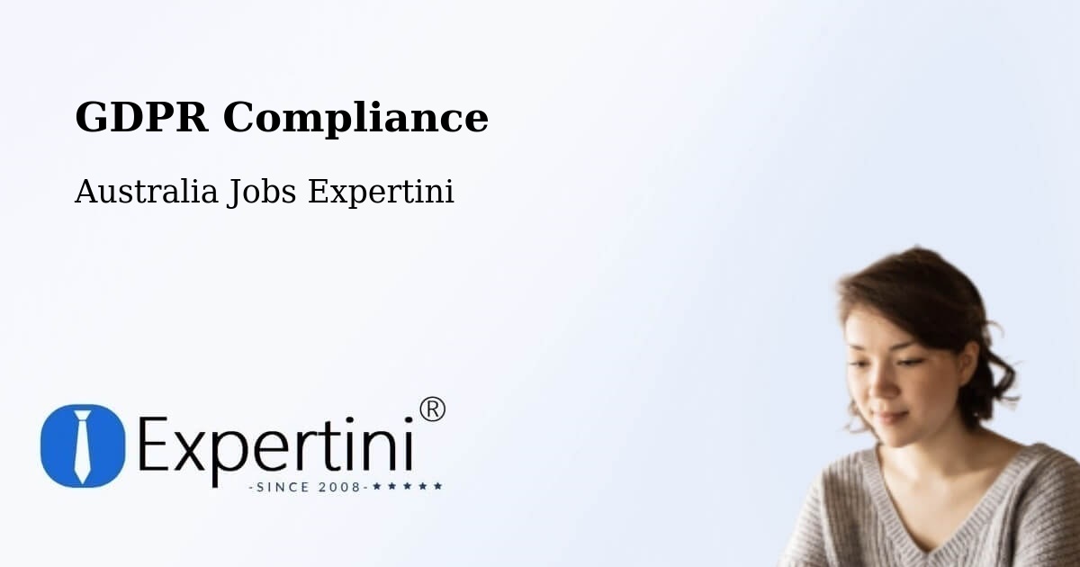 EU GDPR Compliance Statement – Murchison - Australia Jobs Expertini