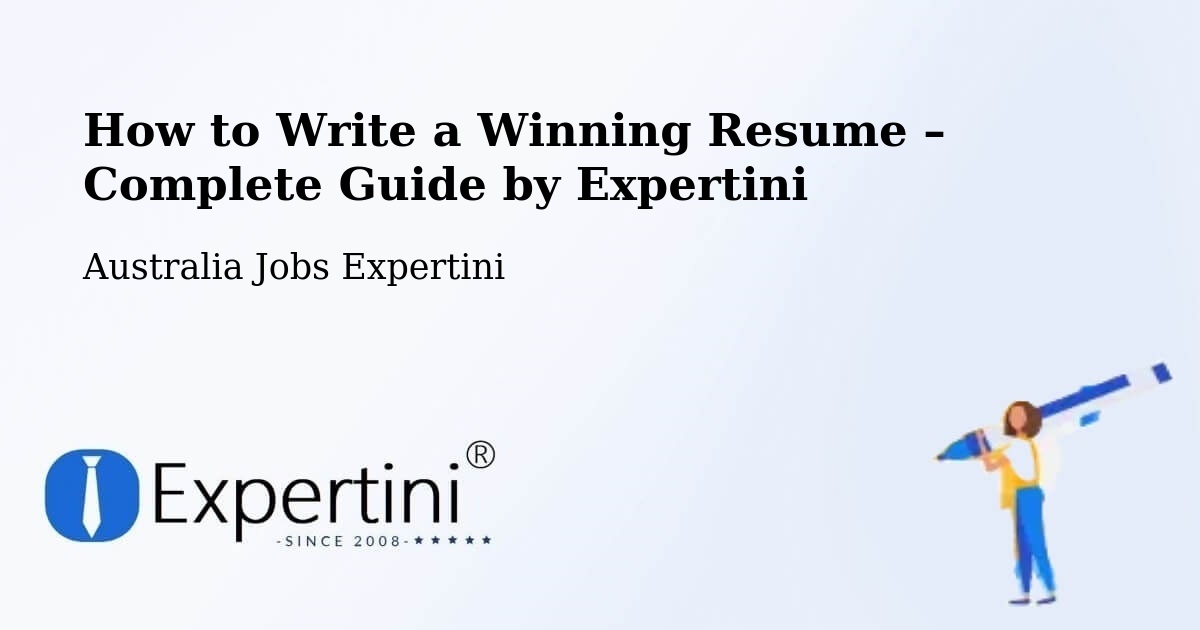 Resume Writing Guide for Job Seekers – Murchison - Murchison, Australia Jobs Expertini