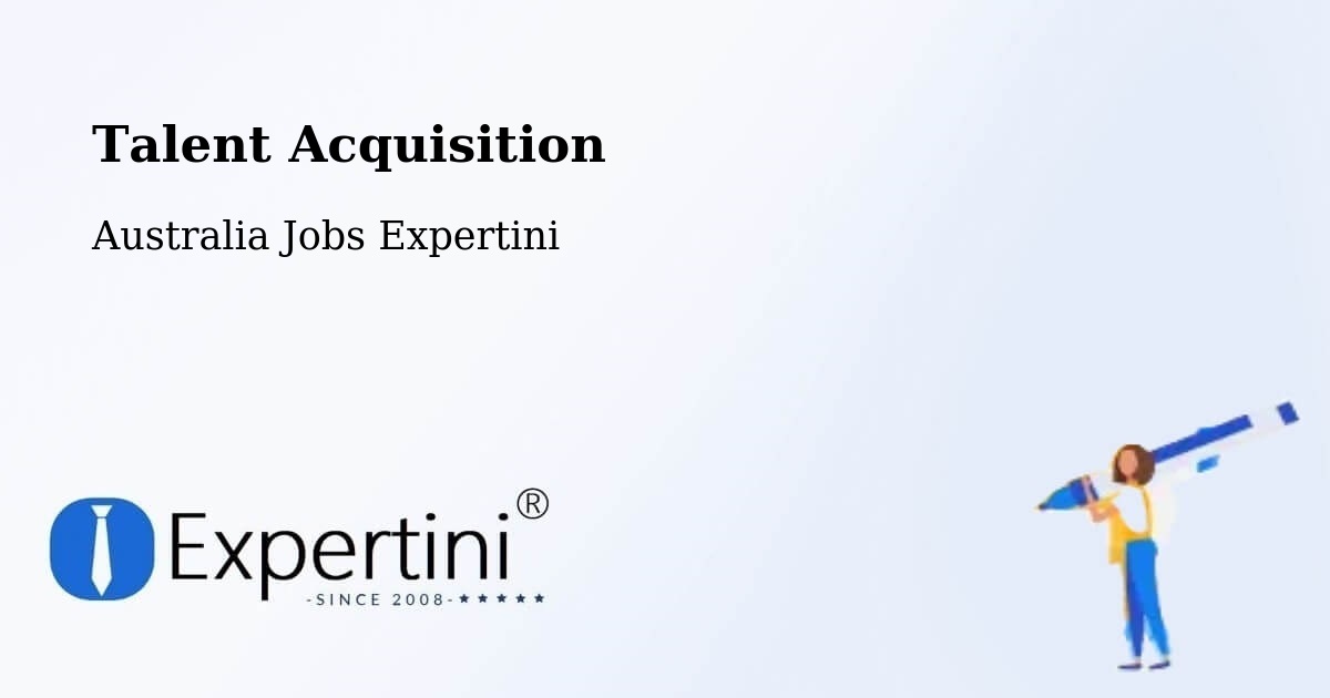 Post Jobs & Find Candidates in Murchison – Talent Acquisition Solutions - Australia Jobs Expertini